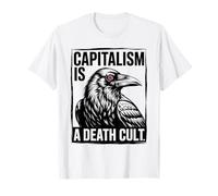 Le capitalisme est Un culte de la Mort - Drôle Anti-capitaliste T-Shirt