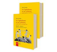 Le Capitalisme et ses rythmes,: Splendeurs et misère de la croissance (Tome II)