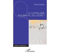 Le capitalisme mourra-t-il en utopie ? - Henri Solans - L'harmattan - broché - Essai