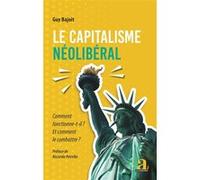 Le capitalisme néolibéral Guy Bajoit (Auteur)