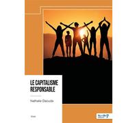Le capitalisme responsable - Nathalie Daouda - Nombre 7 - broché - Essai