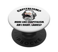 Le CAPITALISME Ressemble Plus à du capitalisme, à Droite, Le mème de Karl Marx PopSockets PopGrip Adhésif