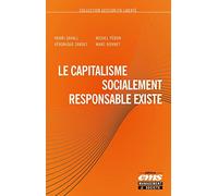 Le capitalisme socialement responsable existe