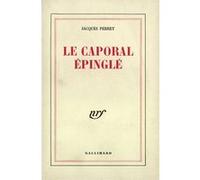 Le caporal épinglé Jacques Perret (Auteur)