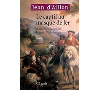 LE CAPTIF AU MASQUE DE FER