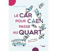Le car pour Caen passe au quart: Raymond Devos s'invite chez toi