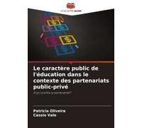 Le Caractère Public De L'éducation Dans Le Contexte Des Partenariats Public-Privé