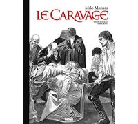 Le Caravage – Intégrale – Édition Collector N&B – Glénat
