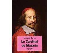 Le Cardinal de Mazarin