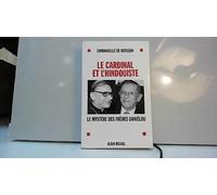 Le Cardinal et l'Hindouiste. Le Mystère des frères Daniélou