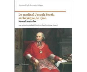 Le cardinal Fesch, archevêque de Lyon