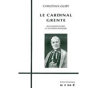 Le cardinal Grente: Des maisons closes à l'Académie française
