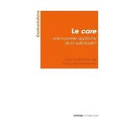Le Care - Une Nouvelle Approche De La Sollicitude ?