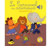 Le carnaval des animaux - Livre sonore avec 6 puces - Dès 1 an