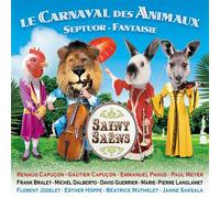 Camille Saint-Saëns – Le Carnaval des animaux – CD