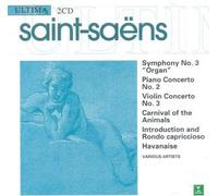 Le Carnaval Des Animaux - Havanaise - Introduction Et Rondo Capriccioso - Concerto N°3 - Symphonie N°3 - Danse Macabre - Concerto N°2