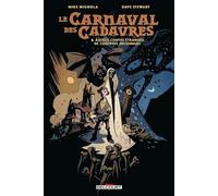 Le Carnaval Des Cadavres - Et Autres Contes Étranges De Contrées Inconnues