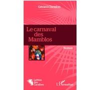 Le carnaval des Mamblos Gérard Christon (Auteur)