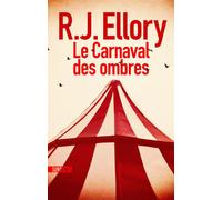 Le Carnaval des ombres - Roger Jon Ellory - Sonatine Eds - broché - Roman