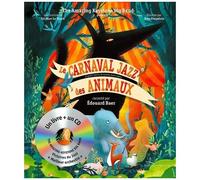 Le Carnaval Jazz Des Animaux - (1 Cd Audio Mp3)