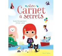 Le Carnet à secrets - Un livre tendre sur les émotions et les rêves des enfants - Dès 3 ans