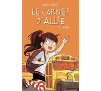 Le carnet d'Allie - La sortie