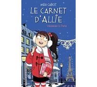 Le carnet d'Allie - Vacances à Paris