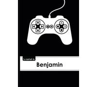 Le carnet de Benjamin: Le carnet de Benjamin - Lignes, 96p, A5 - Manette jeu vide´o