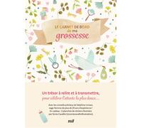 Le carnet de bord de ma grossesse Un guide bienveillant avec les conseils d'une sage-femme - Sonia Cavallini - Merci Les Livres - relié - Guide