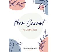 Le carnet de commande idéal pour les petites entreprises : facilite la gestion de vos commandes pour une meilleure organisation de votre entreprise