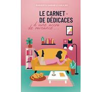 Le carnet de dédicaces d'une accro de romance