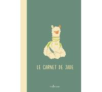 Le carnet de Jade: Carnet de note ligné 100 pages personnalisé avec prénom : JADE - Design LAMA
