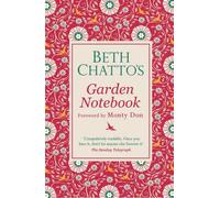 Le carnet de jardinage de Beth Chatto
