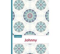 Le carnet de Johnny - Lignes, 96p, A5 - Rosaces Orientales