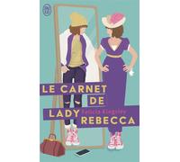 Le carnet de lady Rebecca - Felicia Kingsley - J'ai Lu - Poche - Roman