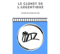 Le carnet de l'argentique