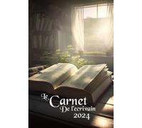 Le Carnet De L'écrivain 2024