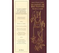 Le carnet de mes parfums: Un livre à remplir