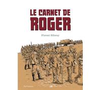 Le carnet de Roger - Florent Silloray - Sarbacane - cartonné - Bande dessinée