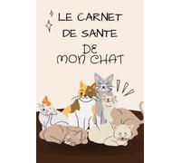 Le carnet de santé de mon chat