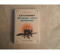 Le carnet de savoir-vivre au bureau