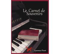 Le carnet de souvenirs - Madame Laurence Pivert - Lion Z'aile De Waterloo - broché - roman jeunesse