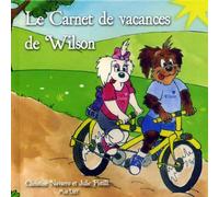 Le Carnet de vacances de Wilson Pouilleux - Christine Navarro - Du Mot Passant Eds - cartonné - Album jeunesse