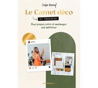 Le carnet déco Pour penser, créer et aménager son intérieur - Soodeco - Merci Les Livres - broché - Guide