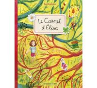 Le Carnet d'Élisa - Eva Chatelain - L'etagere Du Bas - cartonné - Album jeunesse