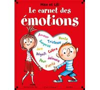 Le carnet des émotions Max et Lili - Serge Bloch - Calligram - broché - Document jeunesse dès 6 ans