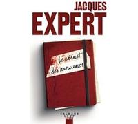 Jacques Expert – Le Carnet des rancunes – Roman – Broché