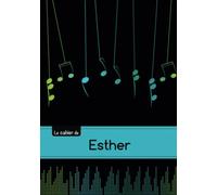 Le carnet d'Esther - Musique, 48p, A5