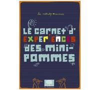 Le Carnet D'expériences Des Minipommes