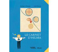 Le Carnet d'Hilma - Véronique Le Normand - Helium - cartonné - Album jeunesse